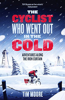 the cyclist who went out in the cold: tim moore