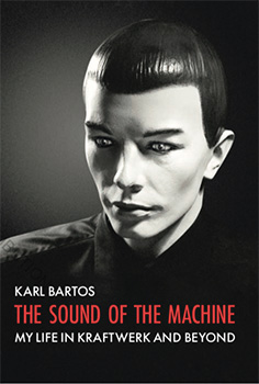 the sound of the machine-karl bartos